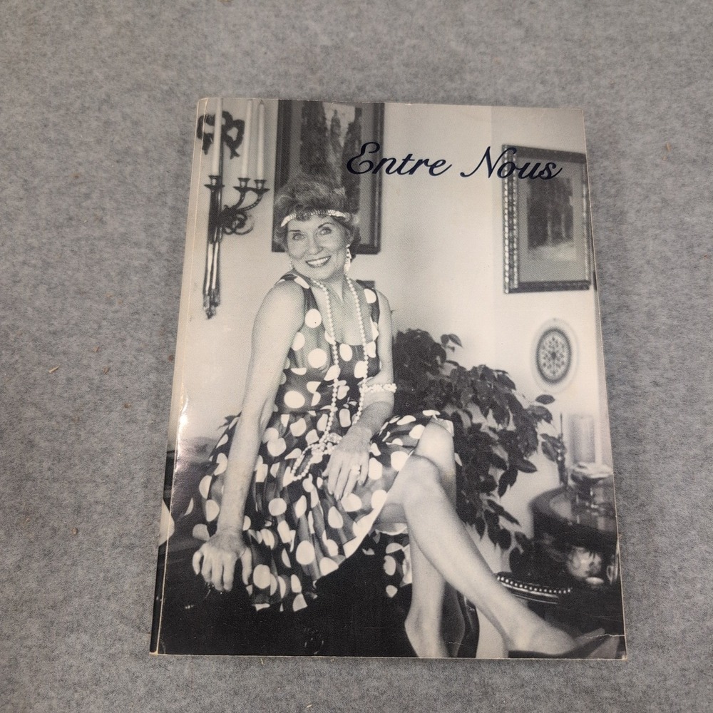 Entre Nous by Linda Bell Signed 1989 Memoir Softcover Book Vintage Autobiography